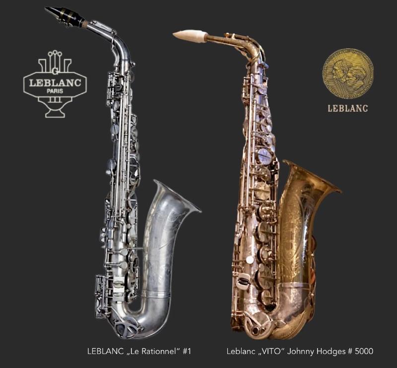 First and last: Leblanc “Le Rationnel” #1 and the “VITO” Johnny Hodges #5000.