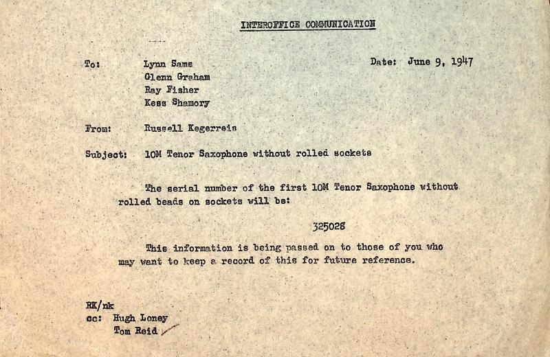 Conn interoffice communication dated June 9, 1947 announcing the first 10M tenor saxophone without rolled sockets